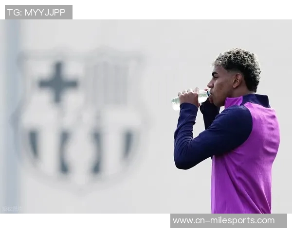 亚马尔言论惹怒皇马队友卡瓦哈尔计划与其进行沟通